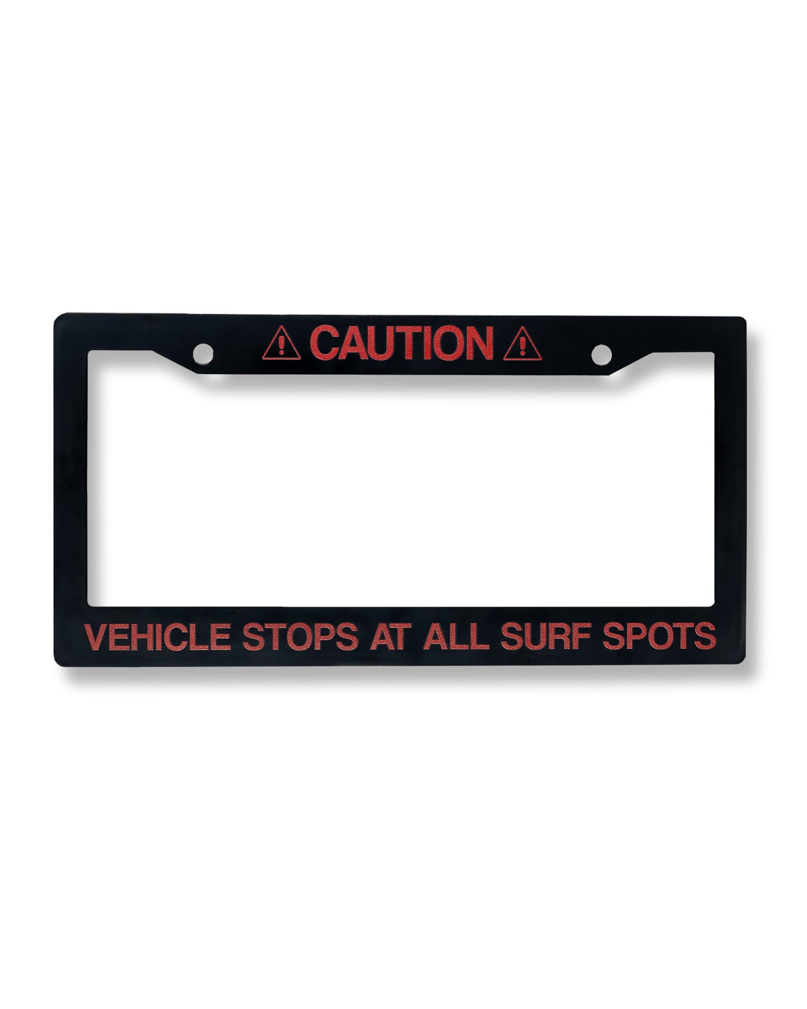 Vehicle Stops At All Surf Spots License Plate Holder