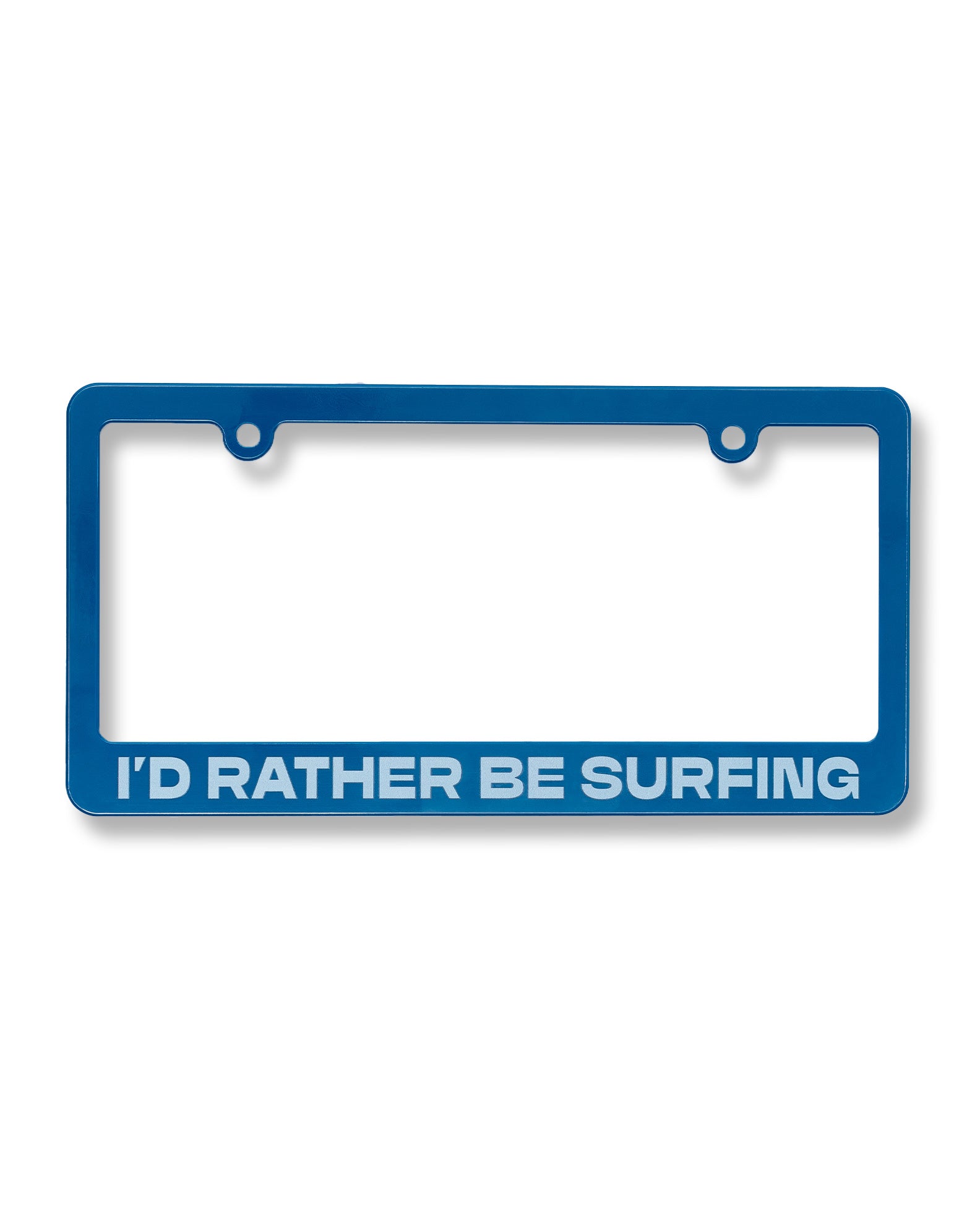 I'd Rather Be Surfing License Plate Holder